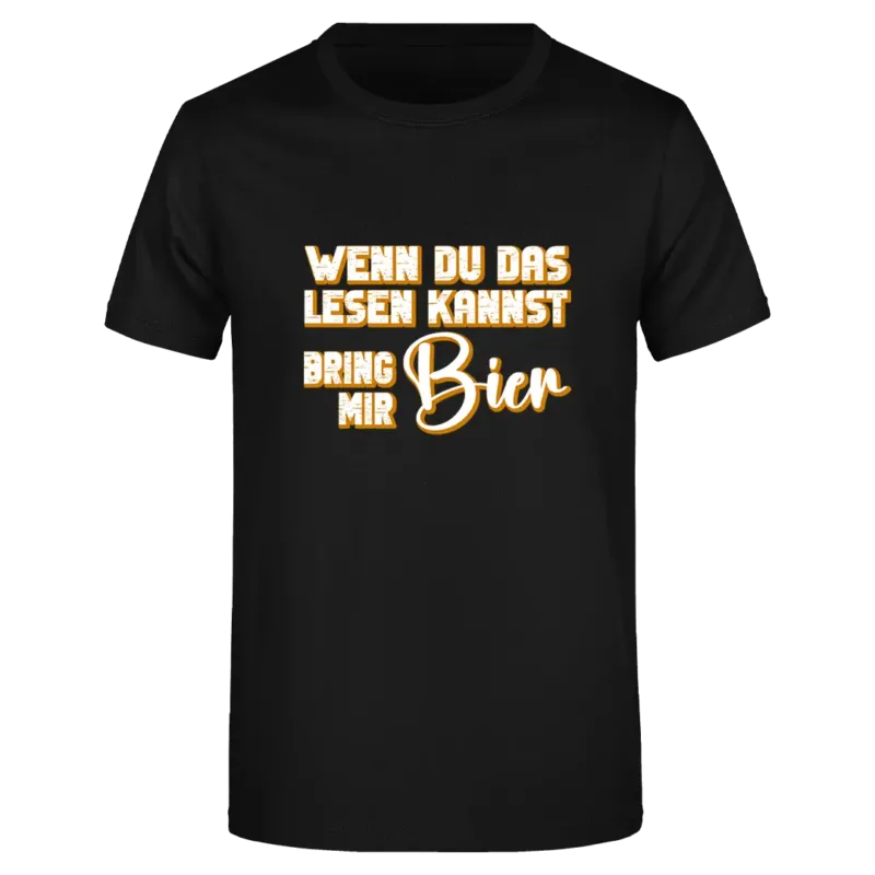 Wenn du das lesen kannst, bring mir Bier - Herren T-Shirt Farbe Schwarz