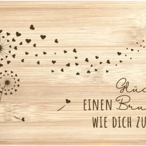 Bild: Frühstücksbrettchen - Glück ist einen Bruder wie Dich zu haben.