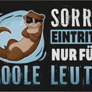 Bild: Fußmatte - Sorry, Eintritt nur für coole Leute (Otter).