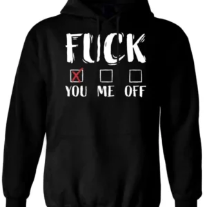 Bild: Hoodie - Fuck You (Entscheidungsmöglichkeit).