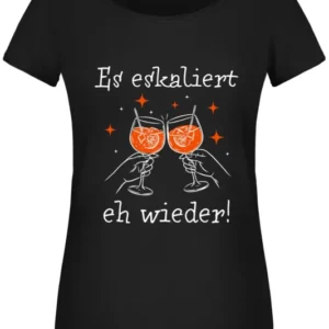 Bild: T-Shirt Damen - Es eskaliert eh wieder! (Aperol-Gläser).