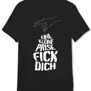 Bild: T-Shirt Herren - Eine kleine Prise Fick Dich.