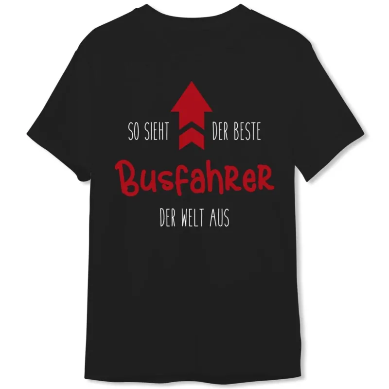 Bild: T-Shirt Herren - So sieht der beste Busfahrer der Welt aus.