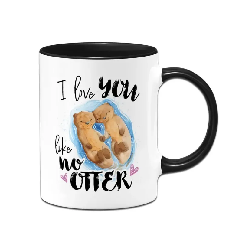 Bild: Tasse - I love you like no Otter.