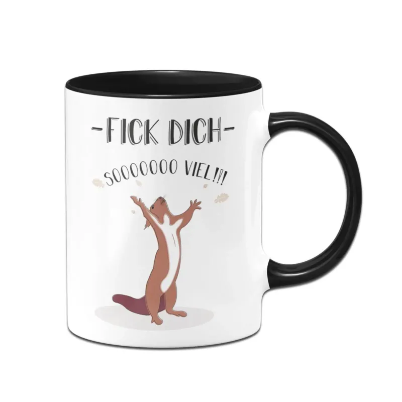Bild: Eichhörnchen Tasse - Fick dich so viel!.