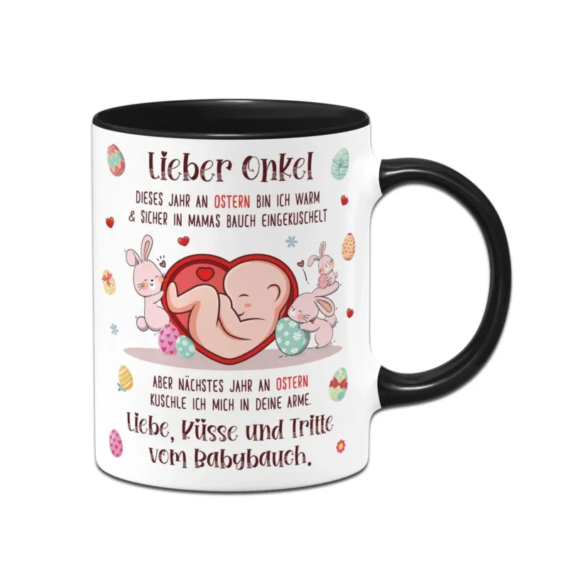 Bild: Tasse - Lieber Onkel dieses Ostern bin ich noch in Mamas Bauch.