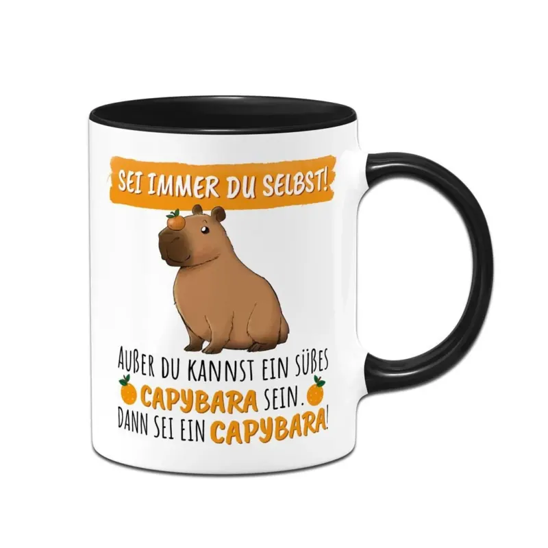 Bild: Tasse - Sei immer Du selbst! Außer Du kannst ein süßes Capybara sein..
