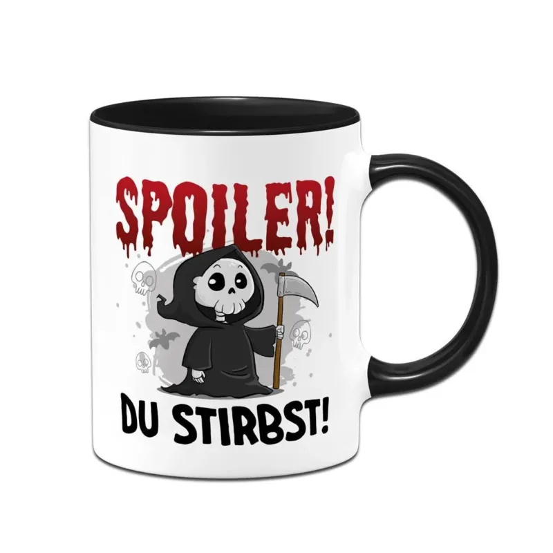 Bild: Sensebald Tasse - Spoiler! Du stirbst!.