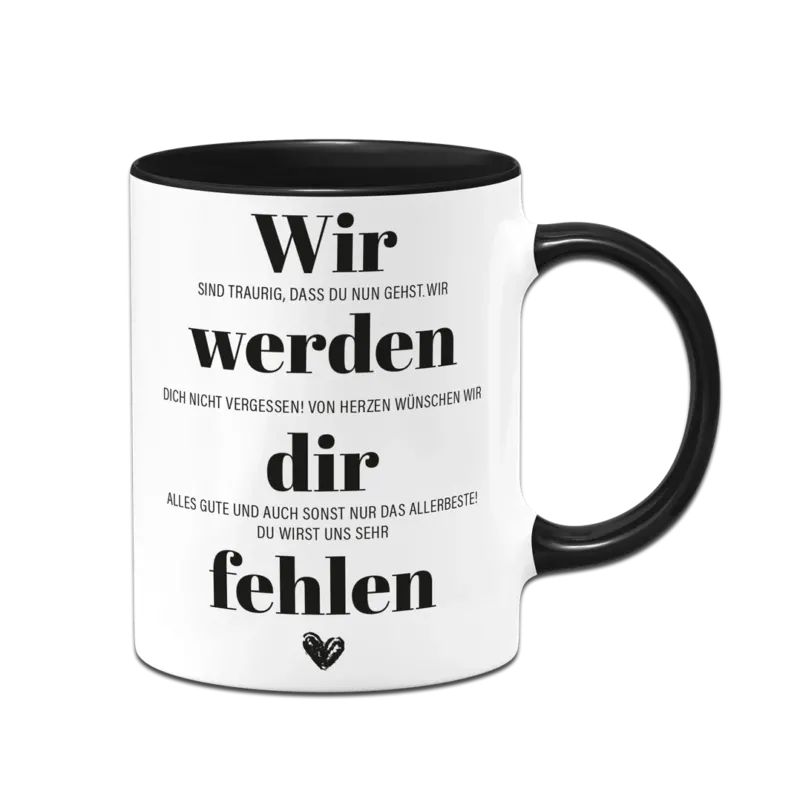 Bild: Tasse - Wir werden dir fehlen (Abschied).