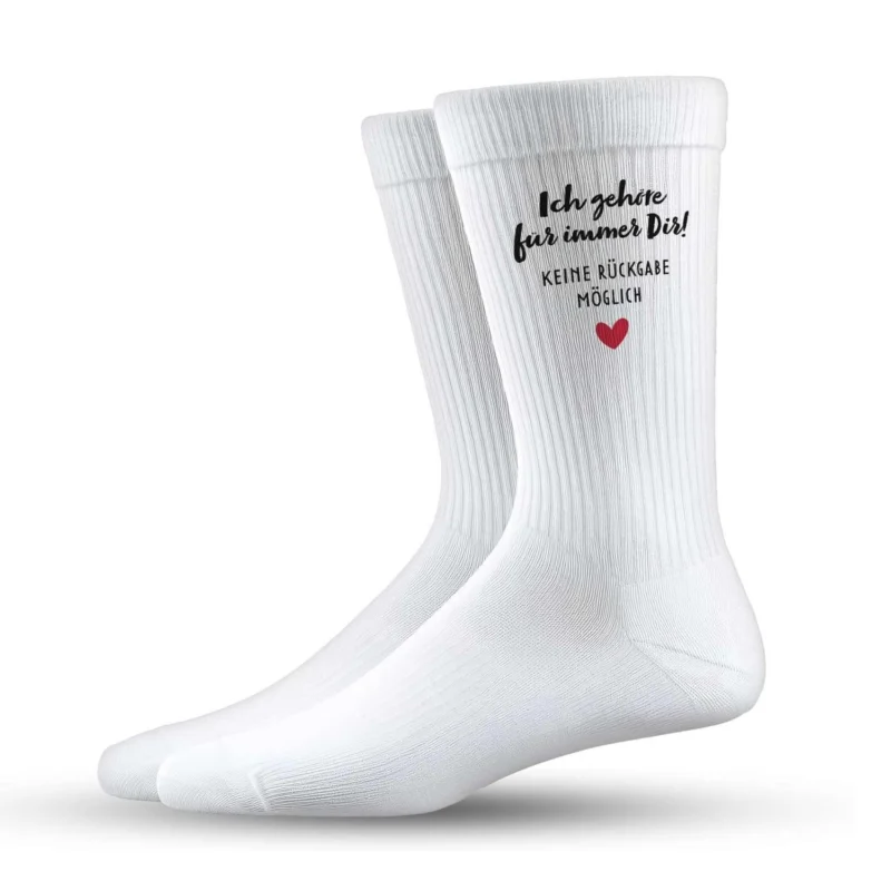 Socken - Ich gehöre für immer Dir! Keine Rückgabe möglich