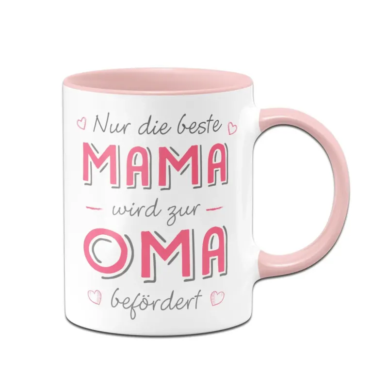 Bild: Tasse - Nur die beste Mama wird zur Oma befördert.